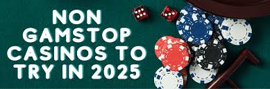 Discovering New Non Gamstop Casino Sites Your Gateway to Unrestricted Gaming