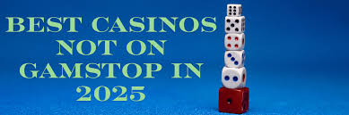 Discovering Casinos Not on Gamstop UK Freedom in Online Gaming