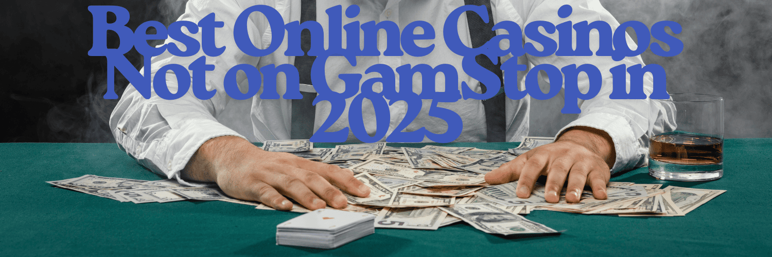 Exploring Casinos Non on Gamstop A Guide for Players