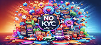 No KYC Online Casinos A Revolutionary Gaming Experience